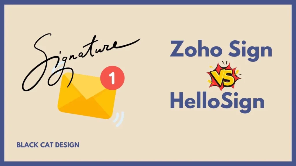 Zoho Sign vs HelloSign